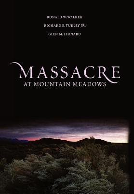 Massacre at Mountain Meadows (Hardcover)