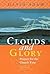 Clouds and Glory: Year A (Prayers for the Church Year, #1)