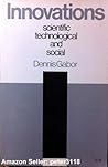 Innovations: Scientific, Technological, and Social