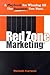 Red Zone Marketing by Maribeth Kuzmeski