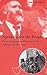 Speaking for the People: Party, Language and Popular Politics in England, 1867–1914