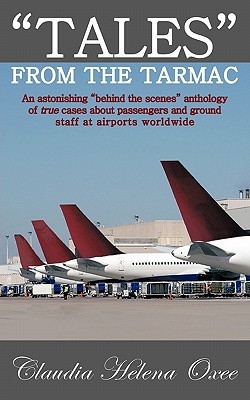 Tales from the Tarmac (Paperback)