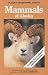 Mammals of Alaska: A Compre...