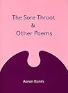 The Sore Throat and Other Poems