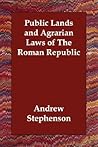 Public Lands and Agrarian Laws of the Roman Republic
