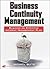 Business Continuity Management by Michael Blyth