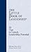 The Little Book of Leadership: Fifty Tips to Unlock Leadership Potential