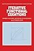 Iterative Functional Equations (Encyclopedia of Mathematics and its Applications, Series Number 32)