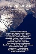 Polyphony, Volume 6