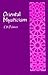 Oriental Mysticism : A Treatise on Sufistic and Unitarian Theosophy of the Persians