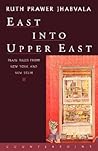 East Into Upper East: Plain Tales from New York and New Delhi
