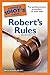The Complete Idiot's Guide to Robert's Rules