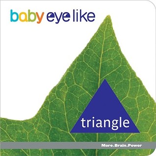 Baby EyeLike: Triangle (Board Book)