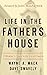 Life in the Father’s House (Revised and Expanded Edition) by Wayne A. Mack