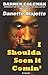 I Shoulda' Seen It Comin' by Danette Majette