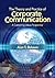 The Theory and Practice of Corporate Communication: A Competing Values Perspective