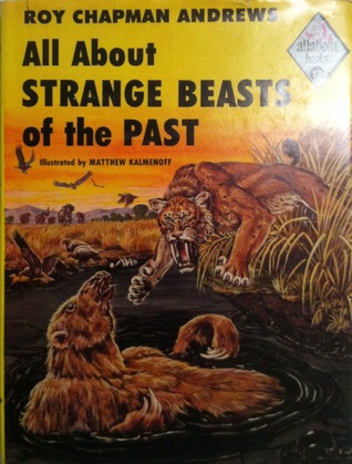 All about Strange Beasts of the Past