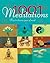 1001 Meditations : How to D...