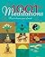 1001 Meditations  by mike-george