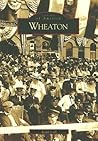 Wheaton (Images of America: Illinois)