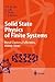 Solid State Physics of Finite Systems: Metal Clusters, Fullerenes, Atomic Wires (Advanced Texts in Physics)