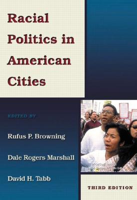 Racial Politics in American Cities (3rd Edition)