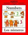 Numbers/Los Numeros (Bilingual First Books/English-Spanish)