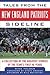 Tales from the New England Patriots Sideline by Mike Felger