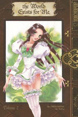 The World Exists for Me, Volume 2 (Paperback)
