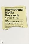 International Media Research: A Critical Survey International Media Research: A Critical Survey