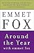 Around the Year with Emmet Fox: A Book of Daily Readings