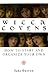 Wicca Covens by Judy Harrow