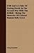 D'Ri And I: A Tale of Daring Deeds in the Second War With the British, Being the Memoirs of Colonel Ramon Bell, U.s.a.