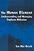 The Human Element: Understa...