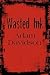 Wasted Ink by Adam Davidson