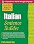 Practice Makes Perfect Italian Sentence Builder
