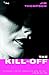 The Kill-Off by Jim Thompson