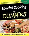 Lowfat Cooking for Dummies Lowfat Cooking for Dummies