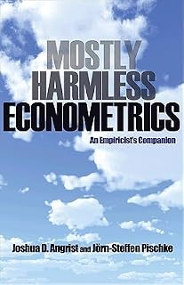 Mostly Harmless Econometrics by Joshua D. Angrist