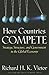 How Countries Compete by Richard H.K. Vietor