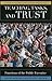 Teaching, Tasks, and Trust: Functions of the Public Executive (Russell Sage Foundation Series on Trust)