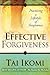 Effective Forgiveness
