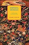 Imperial Woman by Pearl S. Buck