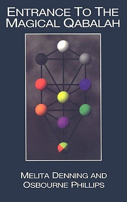 Entrance To The Magical Qabalah (Paperback)