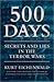 500 Days: Secrets and Lies in the Terror Wars