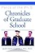 Chronicles of Graduate Scho...