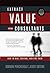 Extract Value from Consultants: How to Hire, Control and Fire Them!