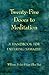 Twenty-Five Doors to Meditation: A Handbook for Entering Samadhi