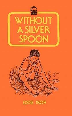 Without a Silver Spoon (Paperback)