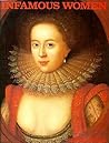 Infamous Women. by Bellerophon Books